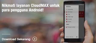 Cara Menggunakan Paket Cloudmax