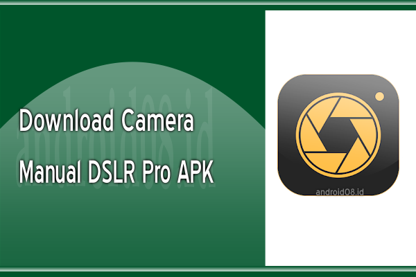  Download  Manual Camera  DSLR Camera  Professional  Pro V1 4 