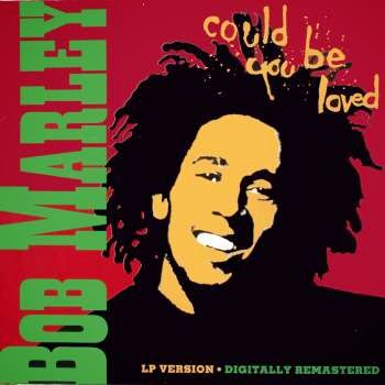 Lirik Lagu Bob Marley - Could You Be Loved