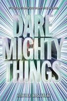 Dare Mighty Things by Heather Kaczynski book cover and review