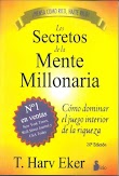LOS SECRETOS DE LA MENTE MILLONARIA - T. HARV EKER [PDF] [MEGA]