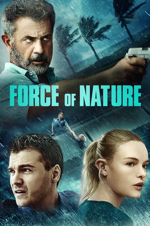 Force of Nature 2020 Film Completo Streaming
