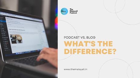 Podcast vs. Blog: What's the Difference?