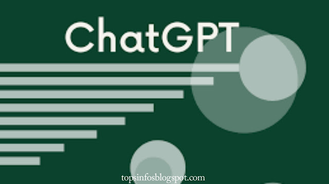 What is Chat GPT  How to use Chat GPT  How to Explain Chat GPT  Tops Infos