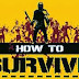 News- How To Survive On Vita