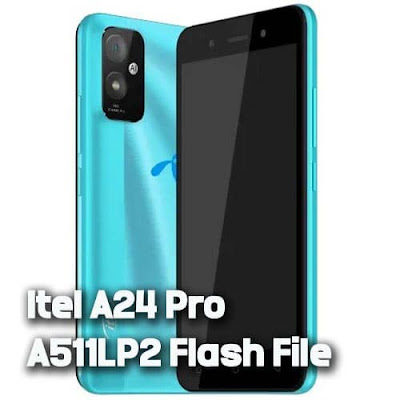 itel-a24-pro-a511lp2-flash-file