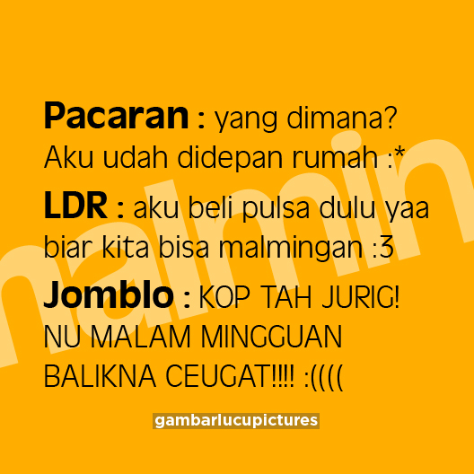 #9 Kata Kata Malam Minggu Lucu Bahasa Sunda - Gambar Lucu 