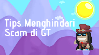 Bagaimana Cara Menghindari Scam di Growtopia Terbaru