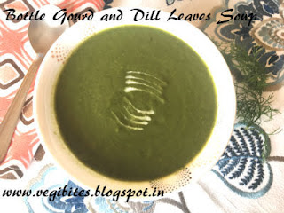 Bottle gourd and Dill Leaves Soup