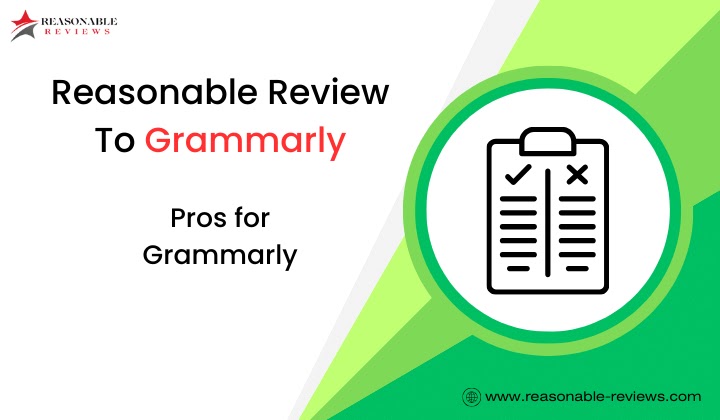 A Reasonable review For Grammarly