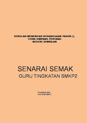 SMKP2: SILA SEMAK SESI 2012 - UNTUK GURU DAN PELAJAR 