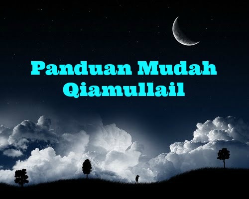 Panduan Mudah Qiamullail