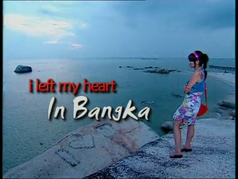 FTV I Left My Heart in Bangka