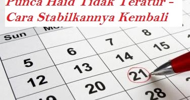 Vitamin Untuk Betulkan Semula Kitaran Haid ~ Jazilah Ilyas