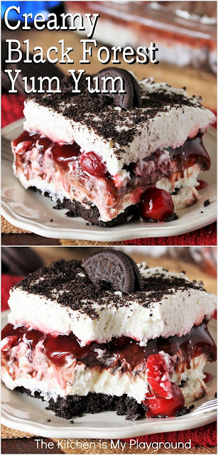 Creamy No-Bake Black Forest Yum Yum ~ Two thick creamy layers sandwich a layer of cherry pie filling & chocolate fudge pudding, all sitting atop an Oreo crumb crust. Seriously, with its creamy cherry & chocolate combination, what's not to love about this Black Forest version of this classic Southern dessert?  www.thekitchenismyplayground.com