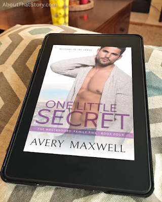 New Release: One Little Secret by Avery Maxwell | About That Story