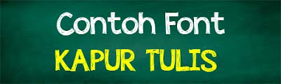 Download Font Kapur Tulis