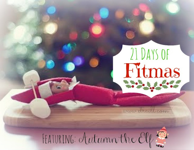 Erin Traill, diamond beachbody coach, fitmas, elf on the shelf, holiday budget, holiday weight loss, 21 day fix, Autumn Calabrese, clean eating recipe, fit mom, weight loss support