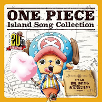 ONE PIECE Island Song Collection 11 Drum Tou: Zenryaku, Are kara Ogenki Desuka?