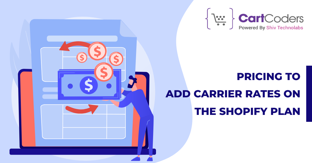 Pricing to add carrier rates on the Shopify plan