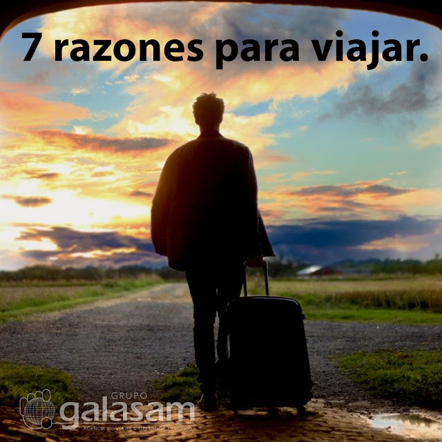 7 razones para viajar.