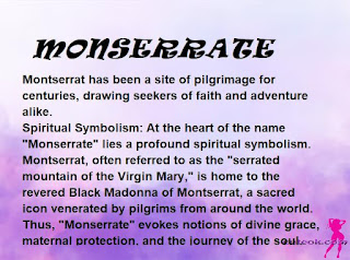 ▷ meaning of the name MONSERRATE