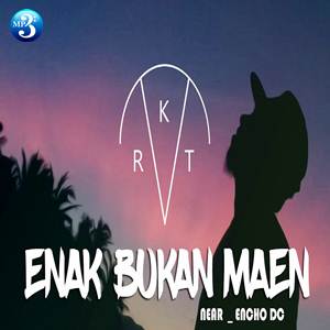 Download Lagu Near - Enak Bukan Maen Feat. Encho DC
