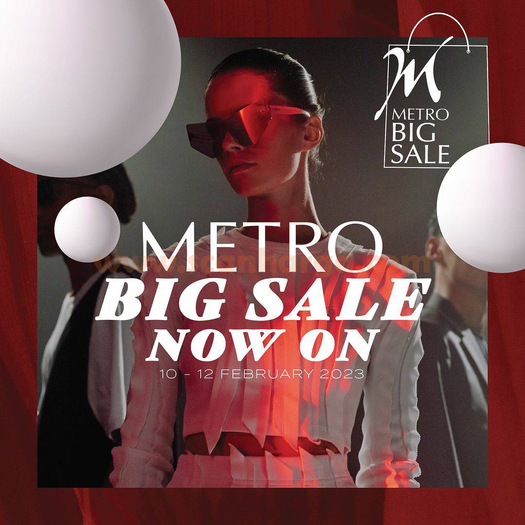 Promo METRO BIG SALE ! NOW ON DISCOUNT 50% OFF