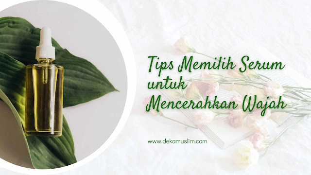 tips memilih serum