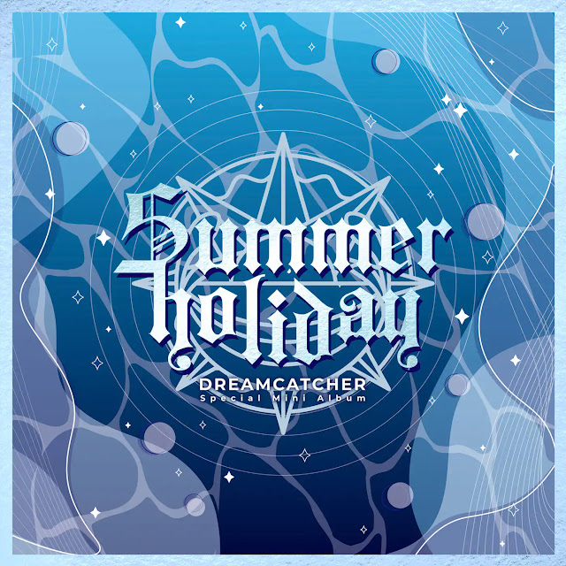 DREAMCATCHER – [Summer Holiday] (2nd Especial Mini Album) Descargar