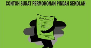 Cara Membuat Surat Permohonan Pindah Sekolah - Kumpulan 