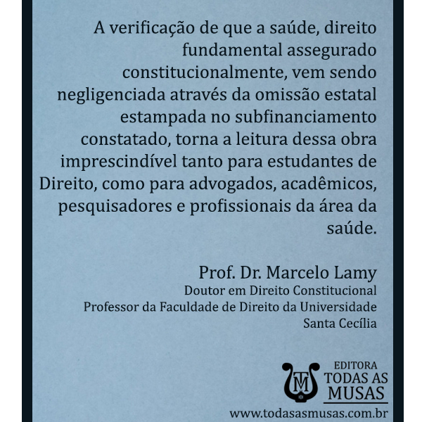 Subfinanciamento federal da saúde e estado de coisas inconstitucional