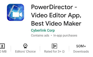 Power Director video editing app , best top 10 free video editing apps for android free