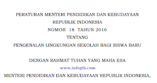  Kementerian Pendidikan dan Kebudayaan telah menerbitkan peraturan gres terkait perihal ma Permendikbud Nomor 18 tahun 2020 perihal Pengenalan Lingkungan Sekolah (PLS) 