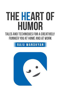  The Heart of Humor Raju Mandhyan