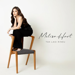 Melisa Hart - Tak Lagi Rindu MP3