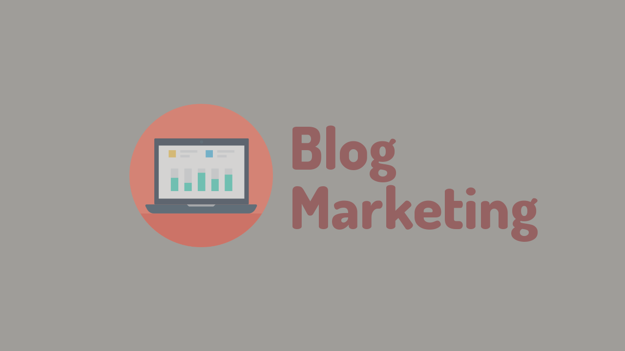 Blog Marketing Atau Pemasaran Dengan Blog