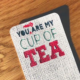 You (really) are my cup of tea. A Lori Whitlock Wiper Card made by Janet Packer using card toppers made from a Dingbat font. https://craftingquine.blogspot.co.uk for GraphtecGB Silhouette UK