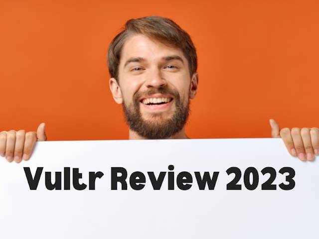 Vultr Review 2023