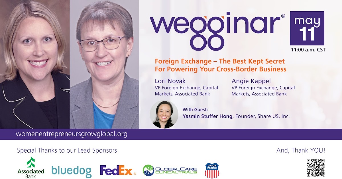 The Global Small Business Blog: The Best Kept Secret For Powering Your Cross-Border Business: Foreign Exchange (wegginar® 5/11/22)