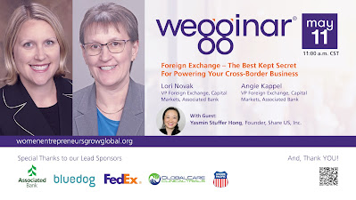 The Global Small Business Blog: The Best Kept Secret For Powering Your Cross-Border Business: Foreign Exchange (wegginar® 5/11/22)