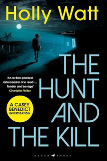 Book cover of The Hunt and the Kill by Holly Watt