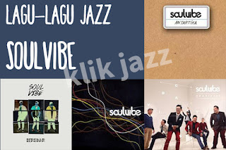 15 Lagu Jazz Soulvibe Terbaik Terpopuler