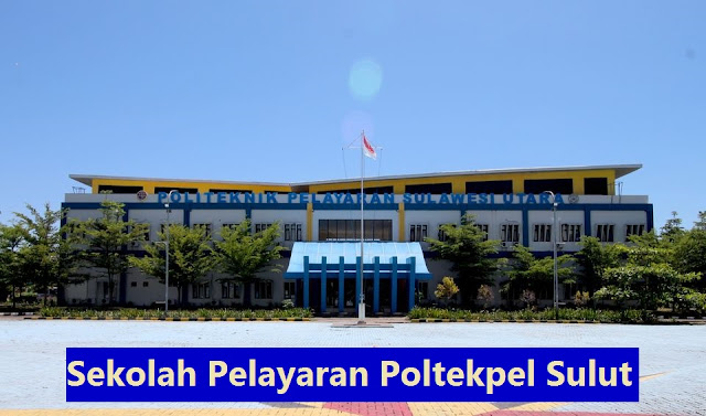 Daftar Sekolah Pelayaran Poltekpel Sulut