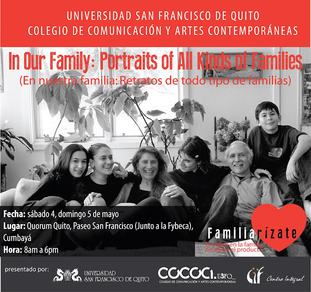 Estudiantes de Comunicación Organizacional y Relaciones Públicas-USFQ presentan: "Familiarízate", 4 y 5 de mayo de 08h00 a 18h00 en el Paseo San Francisco, Cumbayá