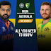T20 : India vs Australia Match Preview, Line Up, Match Info