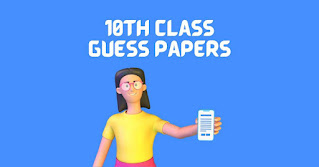 10th class guess papers