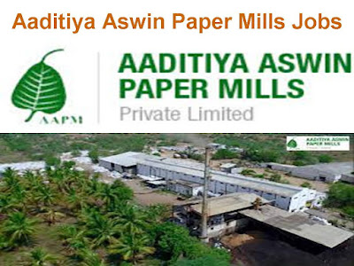 Aaditiya Aswin Paper Mills Jobs