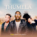 MusicHlonza, Nkosazana Daughter & Tee Jay - Thumela feat. Jessica LM & Mswati (2023) Download Mp3