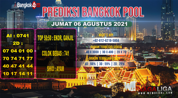 PREDIKSI BANGKOK  JUMAT 06 AGUSTUS 2021